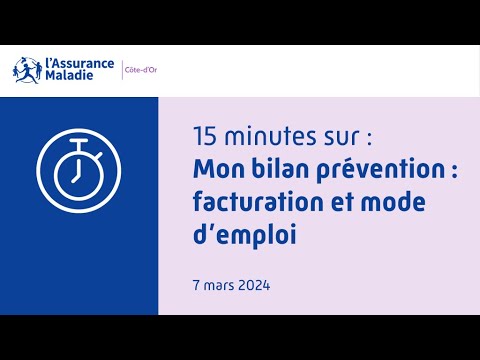 #15minutesInfirmiers | Mon bilan prévention : mode d'emploi et facturation - 7 mars 2024